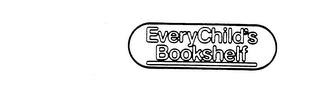 EVERYCHILD'S BOOKSHELF