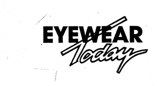 EYEWEAR TODAY trademark
