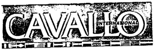 CAVALLO INTERNATIONAL