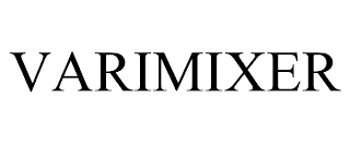 VARIMIXER trademark