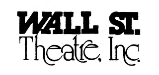 WALL ST. THEATRE, INC. trademark
