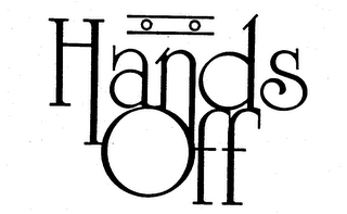 HANDS OFF
