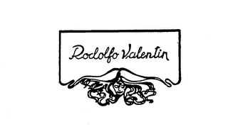 RODOLFO VALENTIN