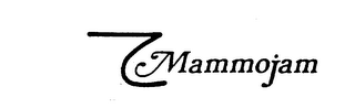 MAMMOJAM trademark