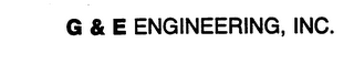 G & E ENGINEERING, INC. trademark