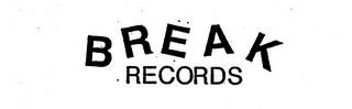 BREAK RECORDS trademark