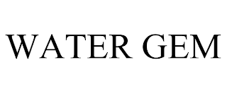 WATER GEM trademark