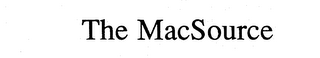 THE MACSOURCE