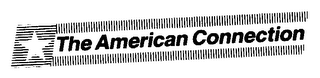THE AMERICAN CONNECTION
