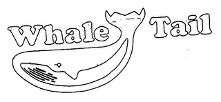 WHALE TAIL trademark