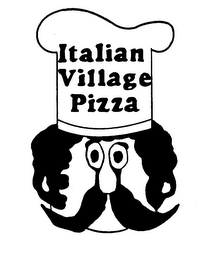 ITALIAN VILLAGE PIZZA