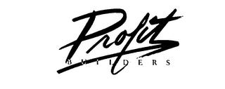 PROFIT BUILDERS trademark