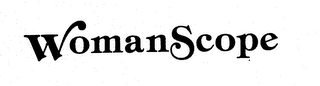 WOMANSCOPE trademark
