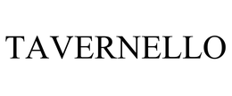 TAVERNELLO