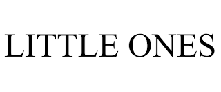 LITTLE ONES trademark