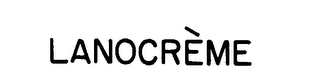 LANOCREME trademark