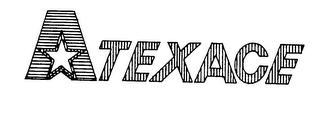 A TEXACE trademark