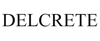 DELCRETE trademark