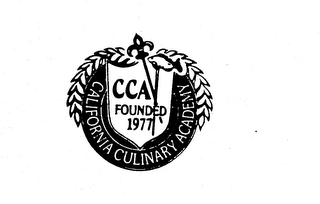 CCA CALIFORNIA CULINARY ACADEMY FOUNDED 1977