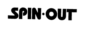 SPIN-OUT trademark