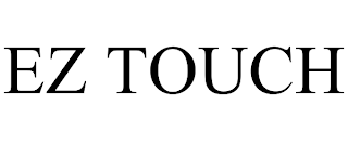 EZ TOUCH trademark