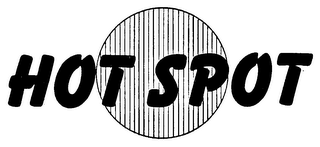 HOT SPOT