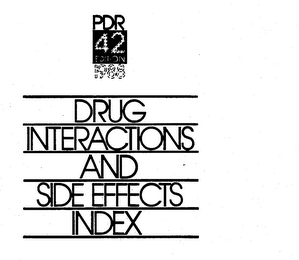 PDR 42 EDITION 1988 DRUG INTERACTIONS AND SIDE EFFECTS INDEX