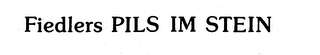 FIEDLERS PILS IM STEIN trademark