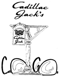 CADILLAC JACK'S