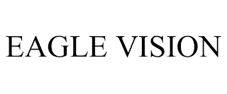 EAGLE VISION trademark