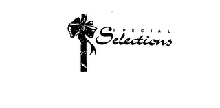 SPECIAL SELECTIONS trademark