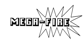 MEGA-FIRE trademark