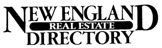 NEW ENGLAND REAL ESTATE DIRECTORY