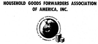 HOUSEHOLD GOODS FORWARDERS ASSOCIATION OF AMERICA, INC.