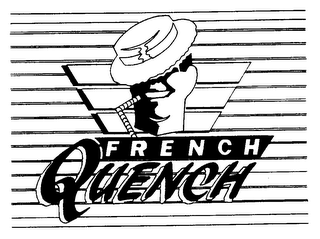 FRENCH QUENCH trademark