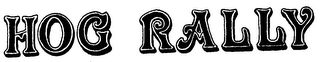 HOG RALLY