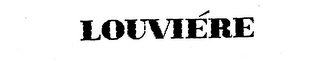 LOUVIERE trademark