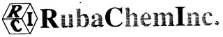 RCI/RUBACHEM INC.