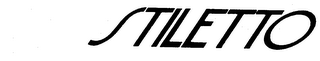STILETTO trademark
