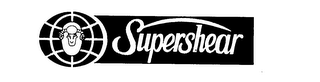 SUPERSHEAR trademark