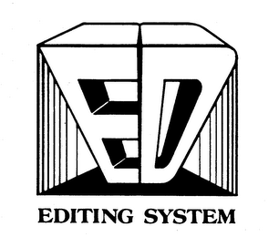 ED EDITING SYSTEM trademark