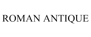 ROMAN ANTIQUE trademark