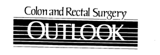 COLON AND RECTAL SURGERY OUTLOOK
