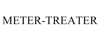 METER-TREATER trademark