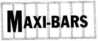 MAXI-BARS