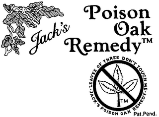 JACK'S POISON OAK REMEDY LEAVES OF THREE DON'T TOUCH ME