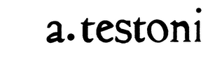 A. TESTONI trademark