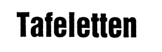 TAFELETTEN