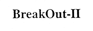 BREAKOUT-II