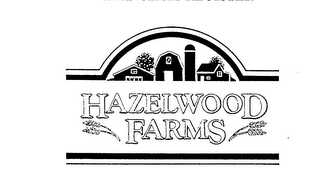 HAZELWOOD FARMS